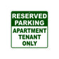 Reserved Parking For Apartment Tenant Only Aluminum Metal Sign Plate