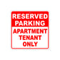 Reserved Parking For Apartment Tenant Only Aluminum Metal Sign Plate
