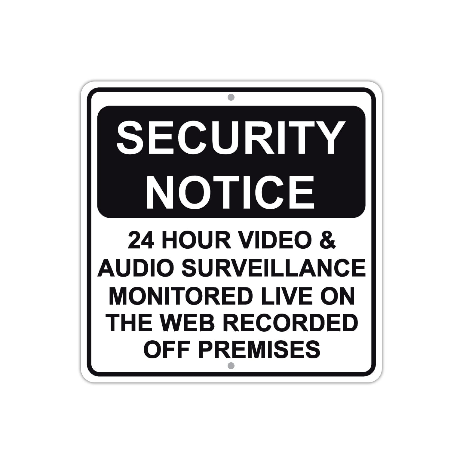 Security Notice 24 HR Video & Audio Surveillance | Metal Square Sign ...