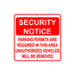 Security Notice Parking Permits Are Required in this Area Vehicle Removed Aluminum Metal Sign Plate