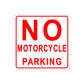 No Motorcycle Parking Caution Aluminum Metal Sign Plate