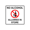 No Alcohol Allowed in Store Aluminum Metal Sign Plate