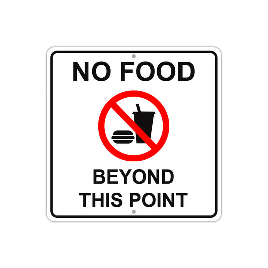 No Food Allowed Beyond This Point with Symbol Aluminum Metal Sign Plate