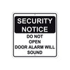 Security Notice Do Not Open Door Alarm Will Sound Aluminum Metal Sign Plate
