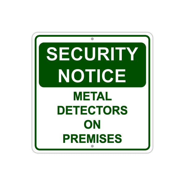 Security Notice Detectors on Premises | Metal Square Sign - Sign Fever
