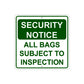 Security Notice All Bags Subject To Inspection Aluminum Metal Sign Plate