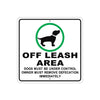 Off Leash Are Dogs Must Be Under Control Owner Must Remove Defecation Aluminum Metal Sign Plate