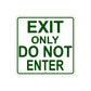 Exit Only Do Not Enter Caution Aluminum Metal Sign Plate