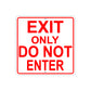 Exit Only Do Not Enter Caution Aluminum Metal Sign Plate