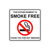 Establishment is Smoke Free Thank You For Not Smoking Aluminum Metal Sign Plate