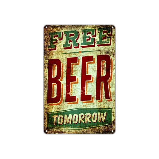 Free Beer Tomorrow Vintage Retro Wall Decor Art Shop Man Cave Pub Garage Aluminum