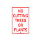 No Cutting Trees Or Plants Private Property Save The Planet Earth Aluminum Metal Sign Plate