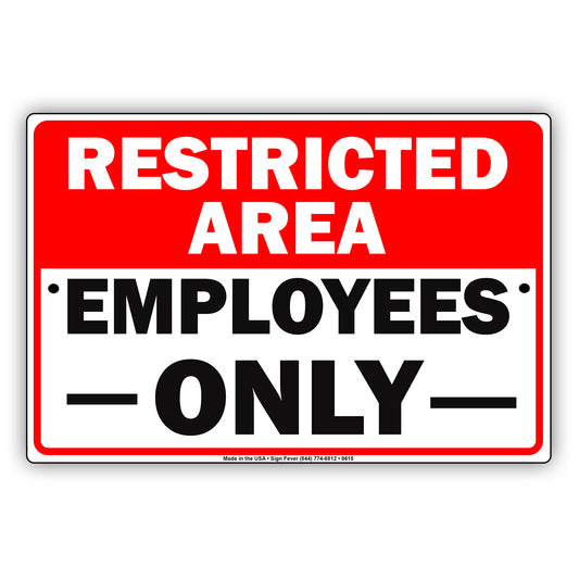 Restricted Area Employees Only Parking Caution Warning Alert Aluminum Metal Sign Plate