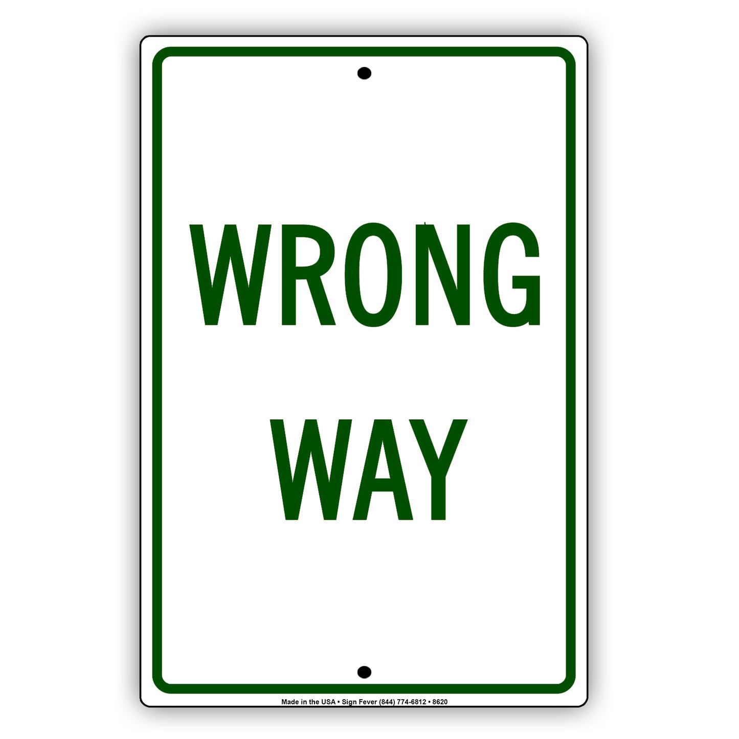 Wrong Way Do Not Drive Or Enter Restriction Strictly Prohibited Aluminum Metal Sign Plate