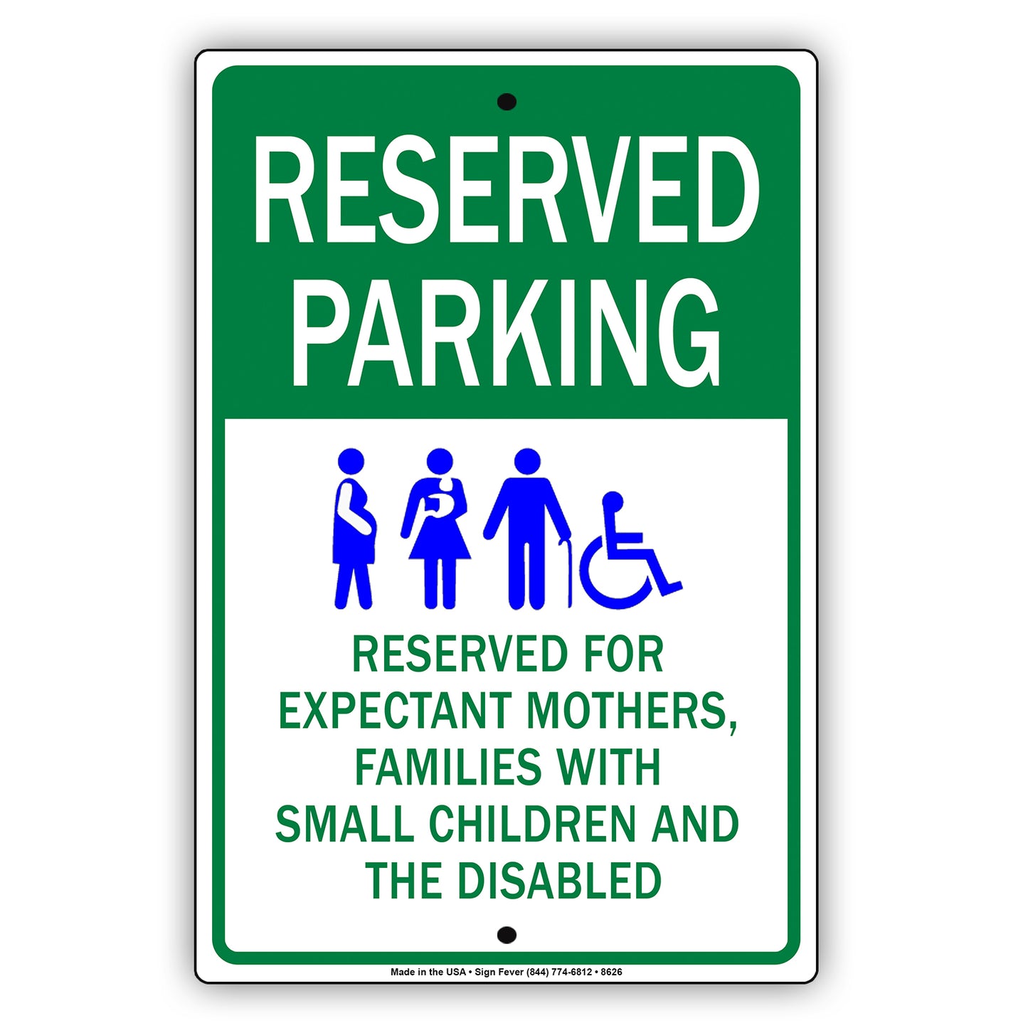 Reserved Parking For Expectant Mothers Falimies With Small Childrens And The Disable Aluminum Metal Sign Plate