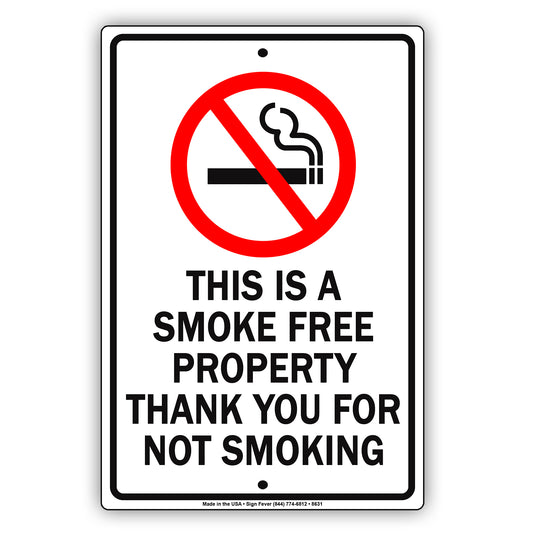 This Is A Smoke Free Property Thank You For Not Smoking Aluminum Metal Sign Plate