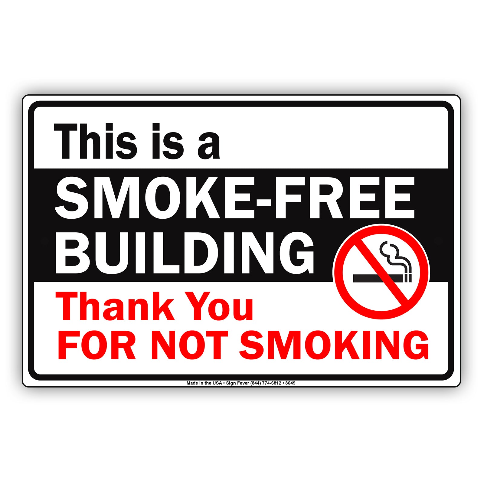This Is A Smoke Free Building Thank You For Not Smoking Novelty Restricted Strictly Prohibited Aluminum Metal Sign Plate
