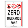 Zero Tolerance Alcohol, Drugs, Smoking And Weapons Free Zone Strictly Prohibited Aluminum Metal Sign Plate