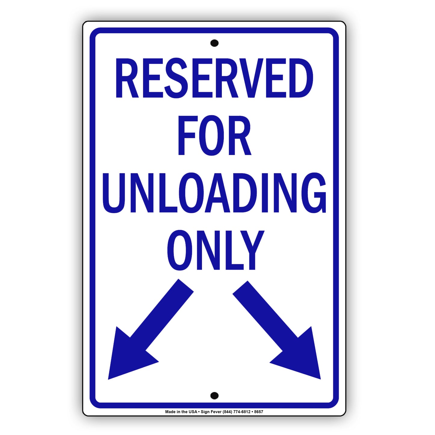 Reserved For Unloading Only Aluminum Decor Garage Sign