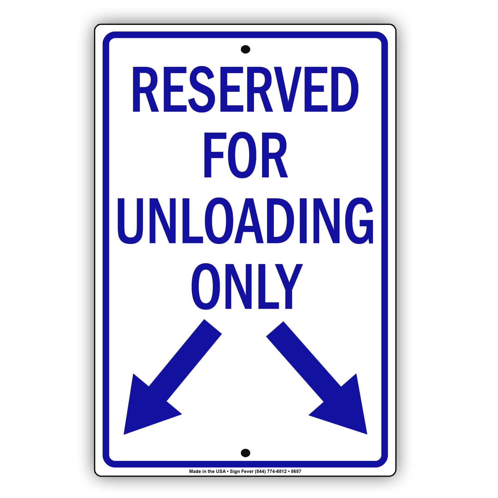Reserved For Unloading Only Aluminum Decor Garage Sign