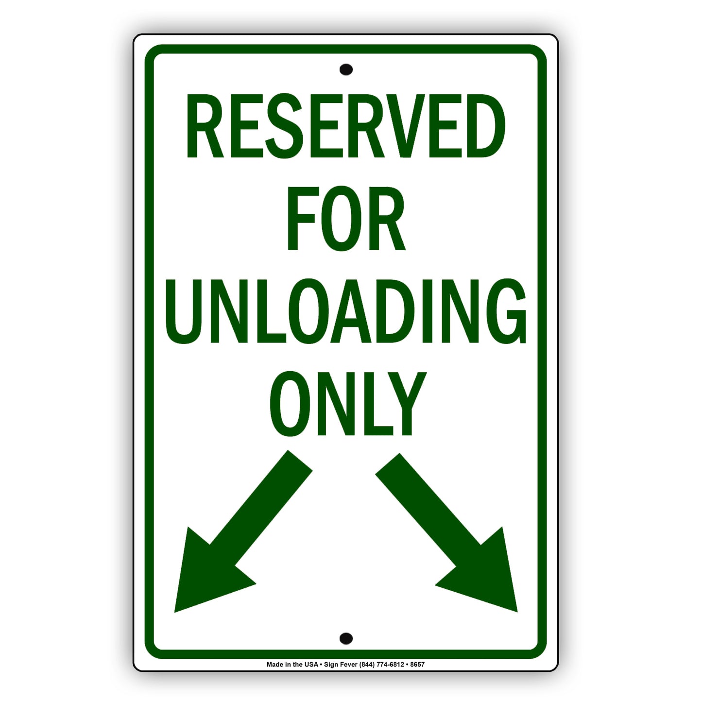 Reserved For Unloading Only Aluminum Decor Garage Sign