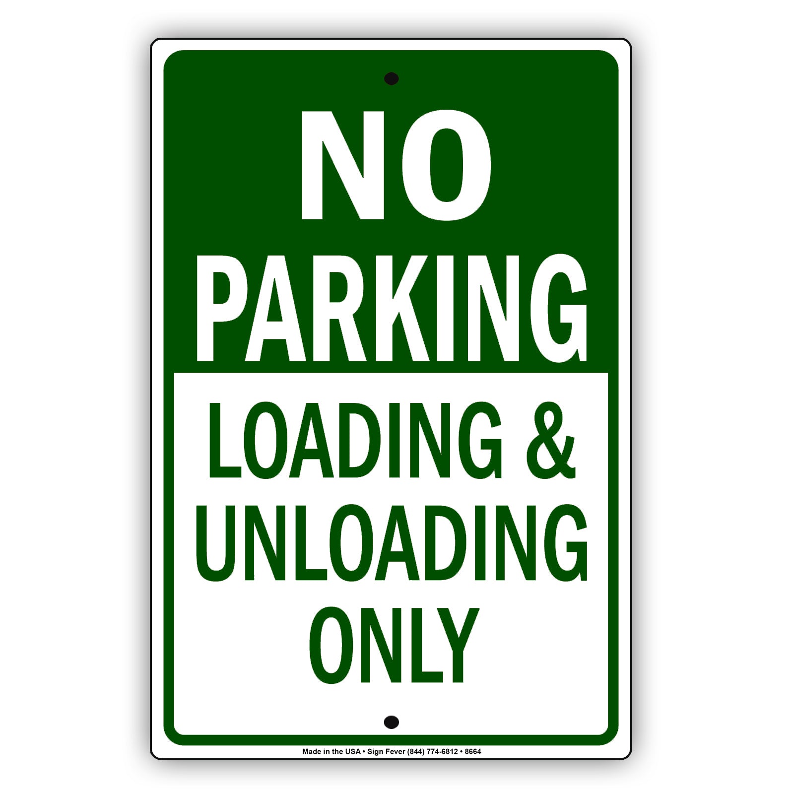 No Parking Loading & Unloading Only Alert Aluminum Metal Sign Plate