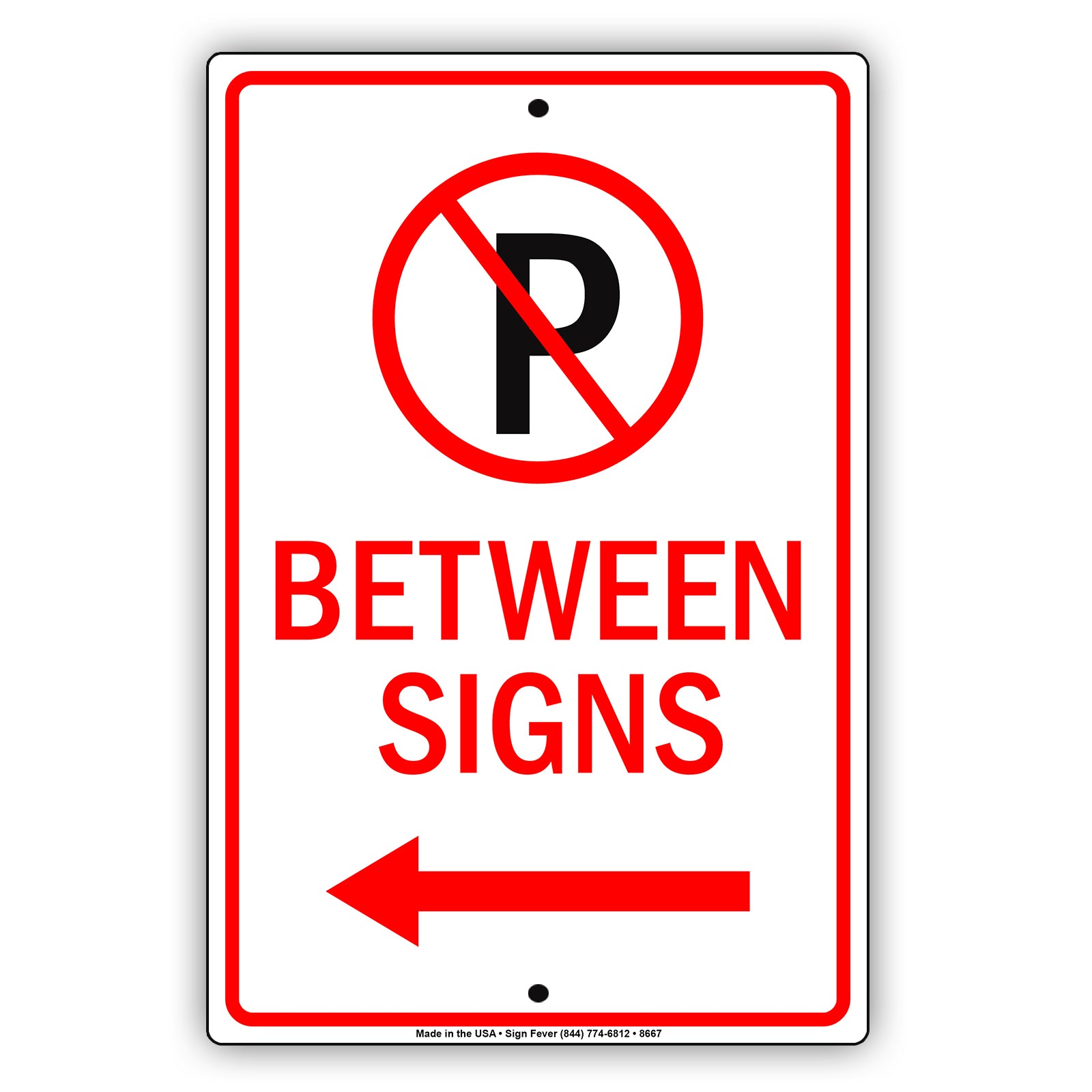 No Parking Between These Signs Restricted Violators Will Be Towed Away Strictly Prohibited Aluminum Metal Sign Plate