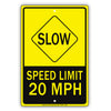 Caution Speed Limit 20 Mph Slow Down Violators Will Be Towed Away Strictly Prohibited Aluminum Metal Sign Plate
