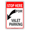 Stop Here For Valet Parking Restaurant Stores Violators Will Be Towed Away Strictly Prohibited Aluminum Metal Sign Plate