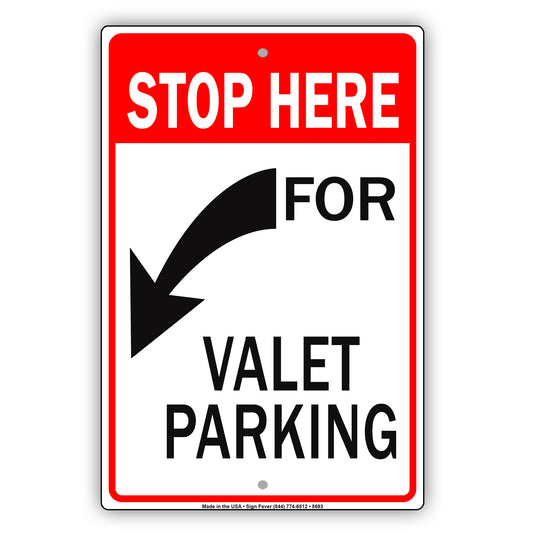 Stop Here For Valet Parking Restaurant Stores Violators Will Be Towed Away Strictly Prohibited Aluminum Metal Sign Plate