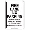 Fire Lane No Parking Unathorized Vehicle Will Be Ticketed Aluminum Metal Sign Plate