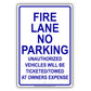 Fire Lane No Parking Unathorized Vehicle Will Be Ticketed Aluminum Metal Sign Plate