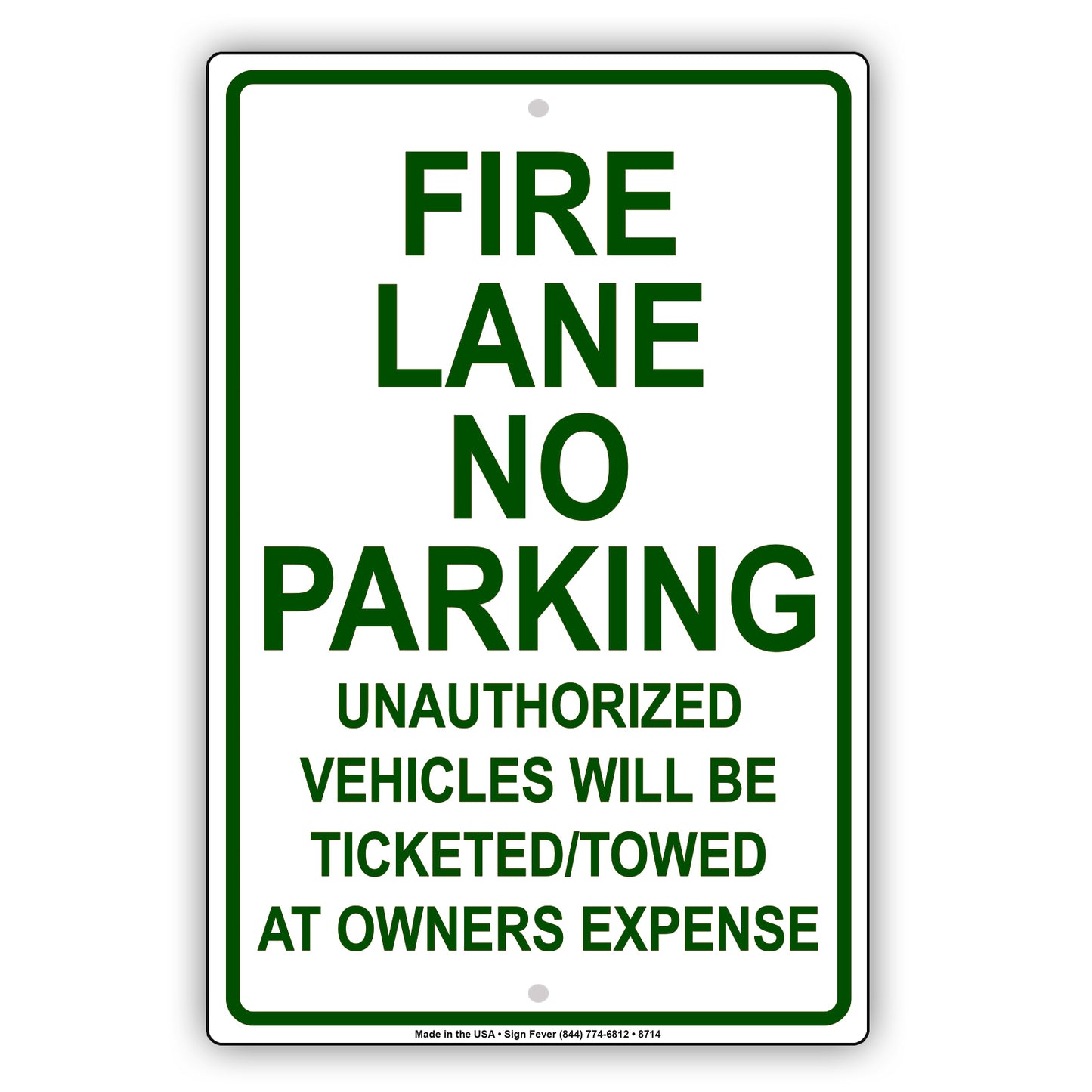 Fire Lane No Parking Unathorized Vehicle Will Be Ticketed Aluminum Metal Sign Plate