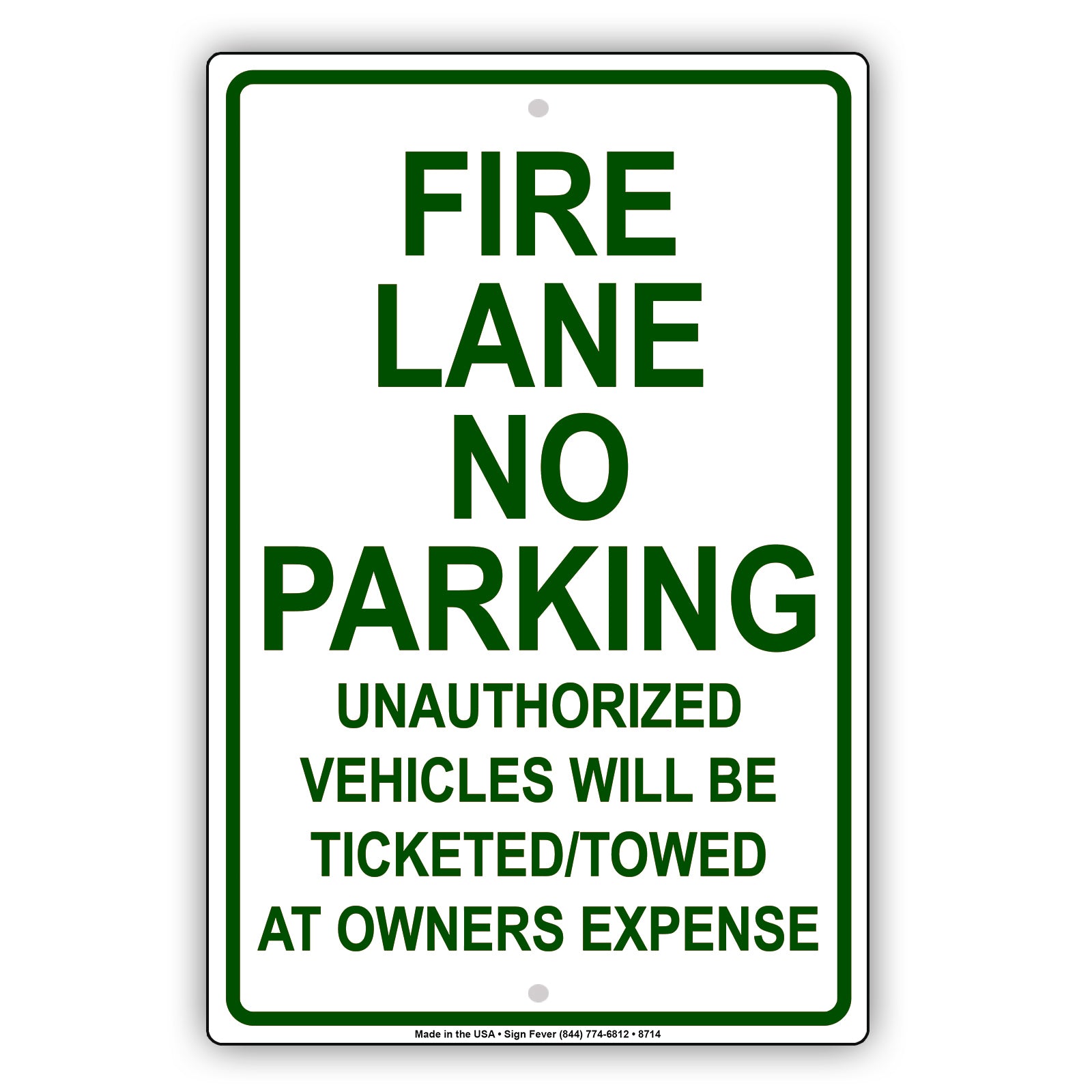Fire Lane No Parking Unathorized Vehicle Will Be Ticketed Aluminum Metal Sign Plate