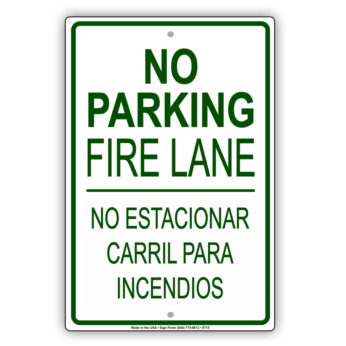 No Parking Fire Lane No Estacionar Carril Para Incendios Aluminum Metal Sign Plate
