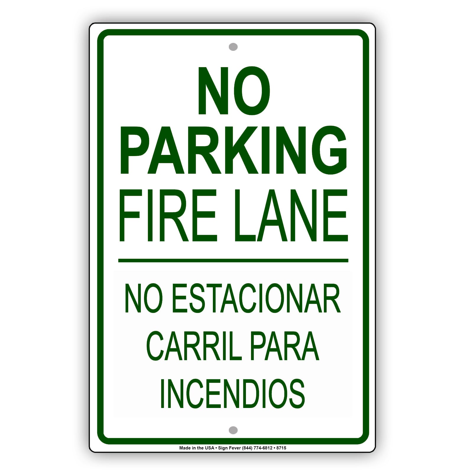 No Parking Fire Lane No Estacionar Carril Para Incendios Aluminum Metal Sign Plate