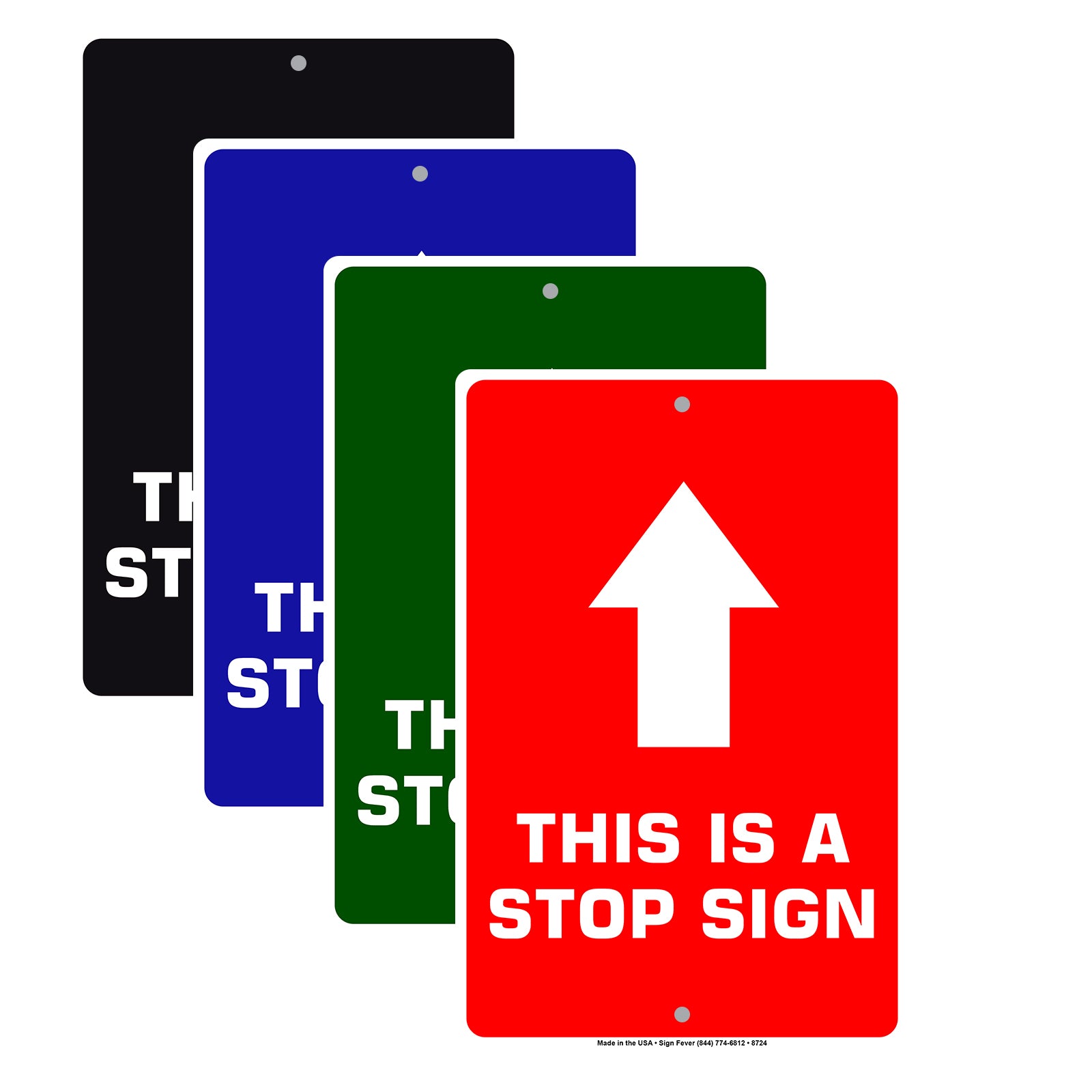 This Is A Stop With Up Arrow Aluminum Metal Sign Plate
