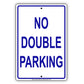No Double Parking Road Traffic Aluminum Metal Sign Plate