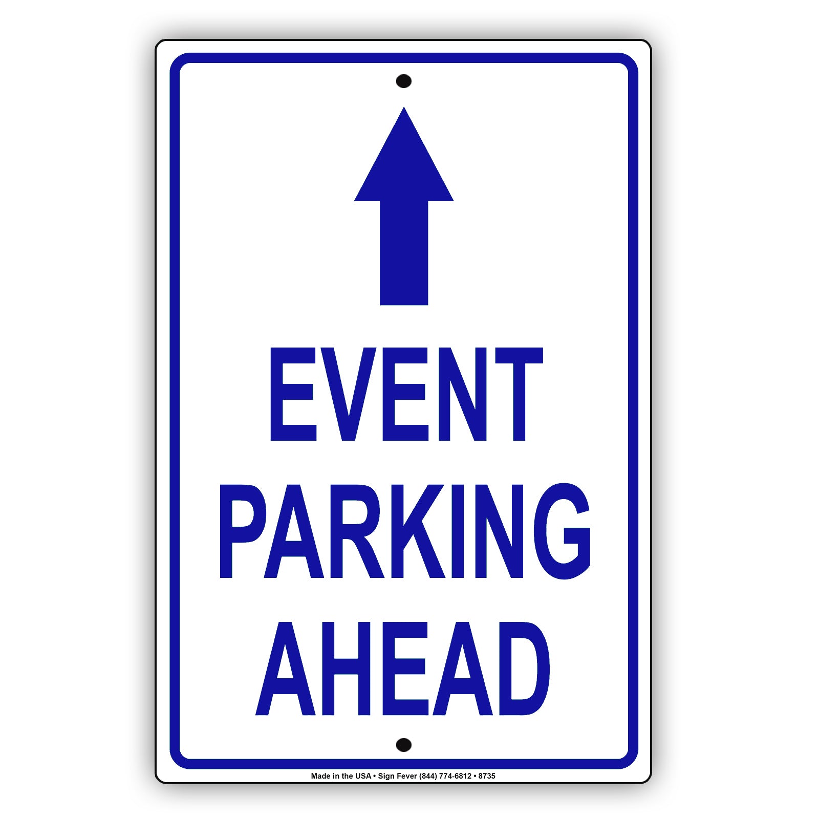 Event Parking Ahead With Up Arrow Aluminum Metal Sign Plate