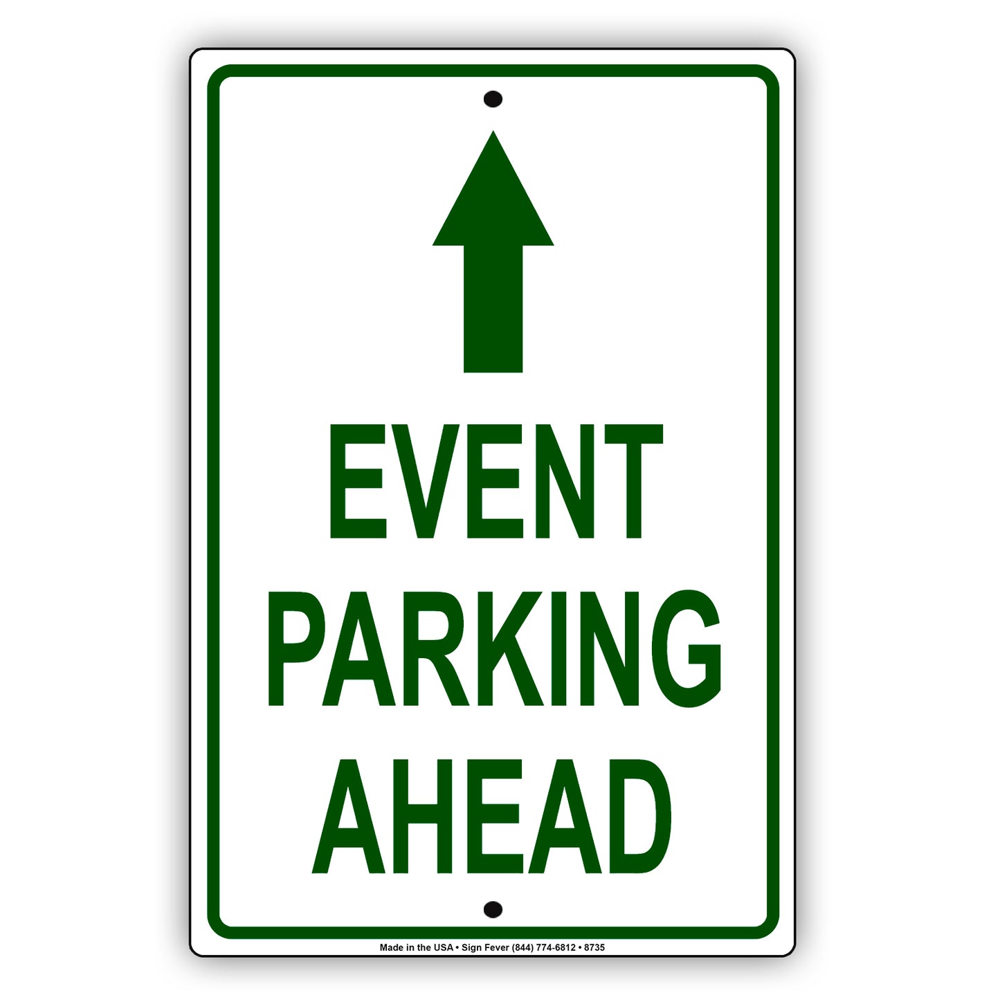 Event Parking Ahead With Up Arrow Aluminum Metal Sign Plate