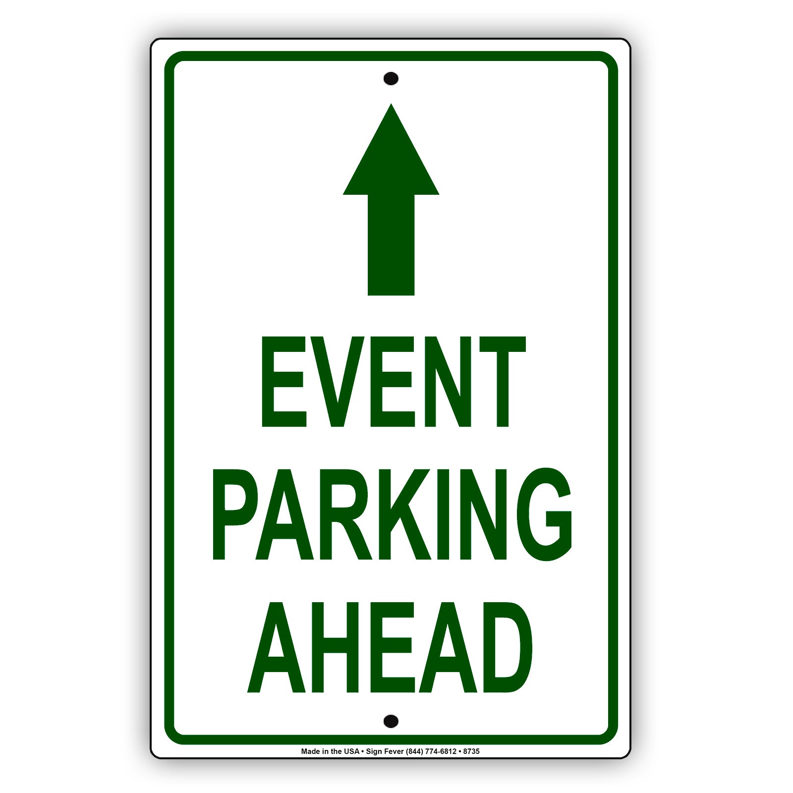 Event Parking Ahead With Up Arrow Aluminum Metal Sign Plate