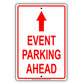 Event Parking Ahead With Up Arrow Aluminum Metal Sign Plate