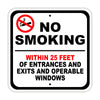 No Smoking Within 25 Feet of Entrances and Exits And Operable Windows Aluminum Metal Sign Plate