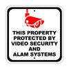 This Property is Protected By Video Security And Alarm System Aluminum Metal Sign Plate