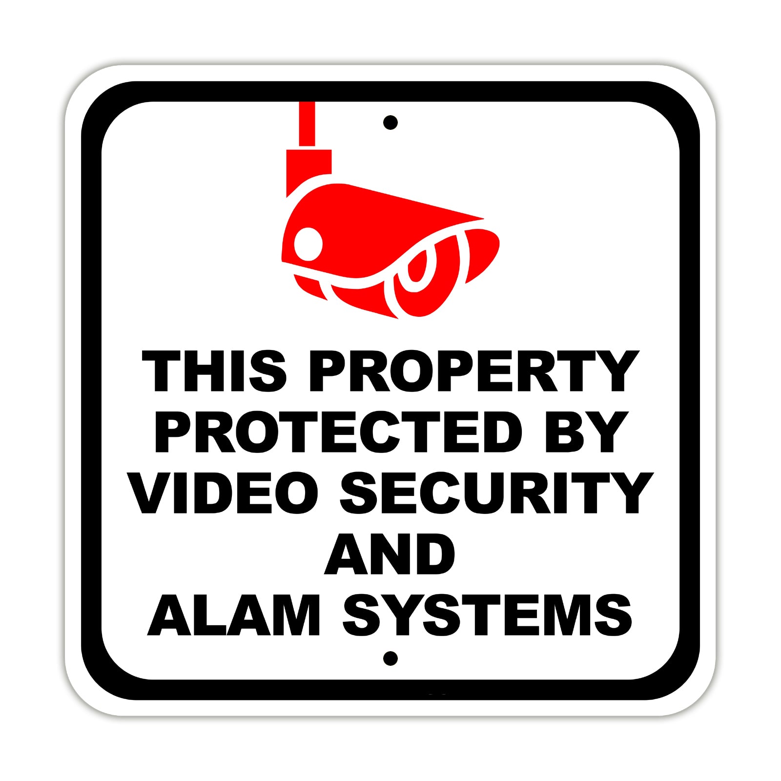 This Property is Protected By Video Security And Alarm System Aluminum Metal Sign Plate