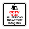 CCTV in Use All Persons And Activity Recorded Aluminum Metal Sign Plate