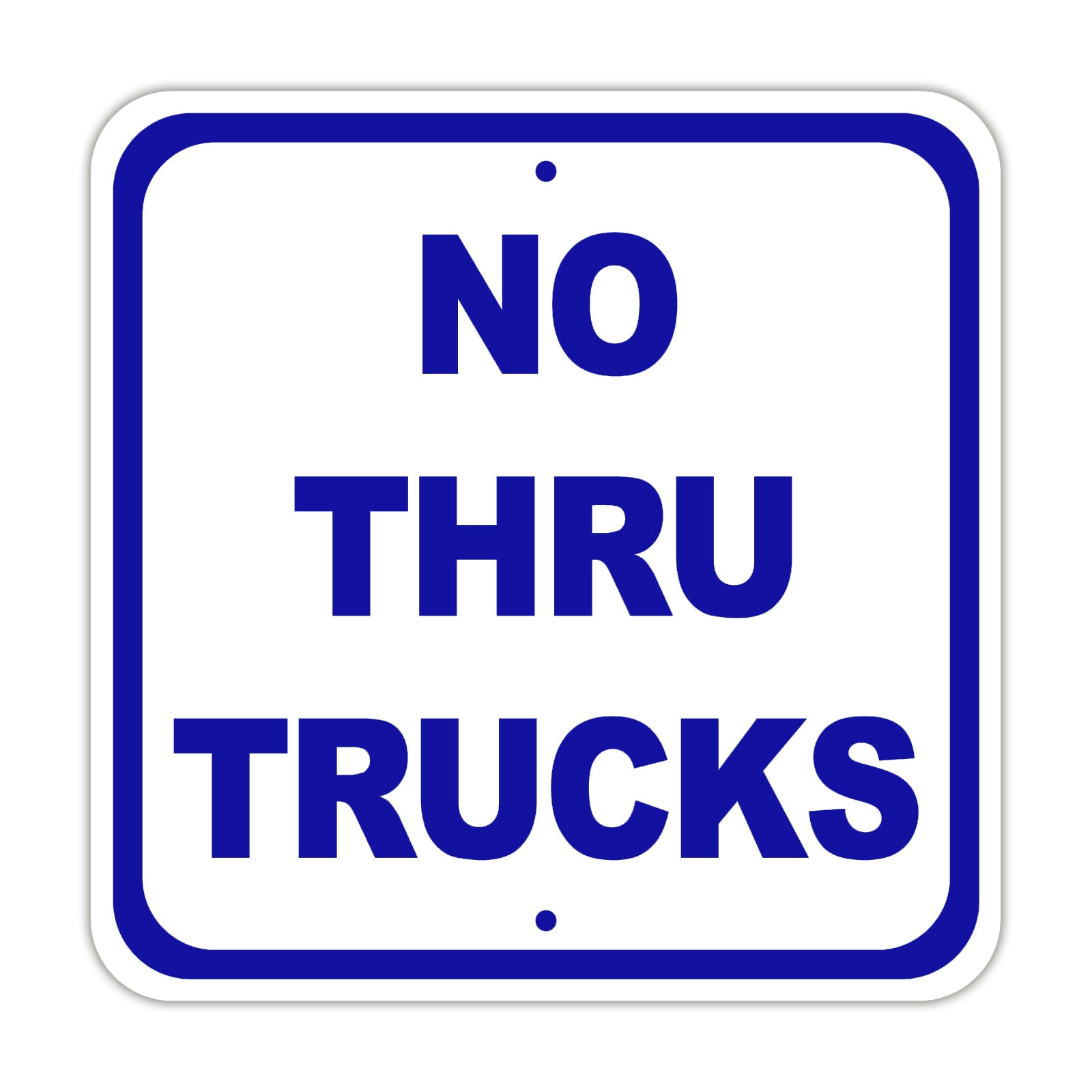 No Thru Trucks Street & Road Aluminum Metal Sign Plate