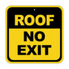 Roof No Exit Business Roof Access Aluminum Metal Sign Plate