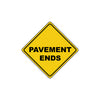 Pavement Ends Highway Street Road Warning Alert Attention Traffic Metal Aluminum Sign Plate