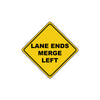 Lane Ends Merge Left Traffic Caution Alert Attention Xing Metal Aluminum Novelty Plate Sign